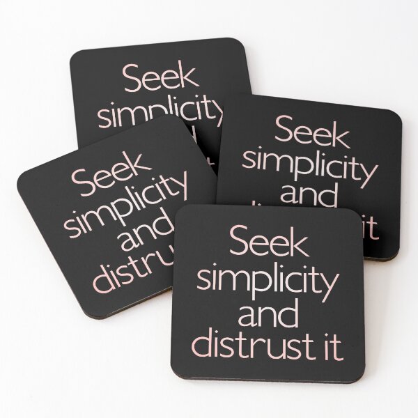 Item preview, Seek simplicity and distrust it. v.2 designed and sold by x1brett.