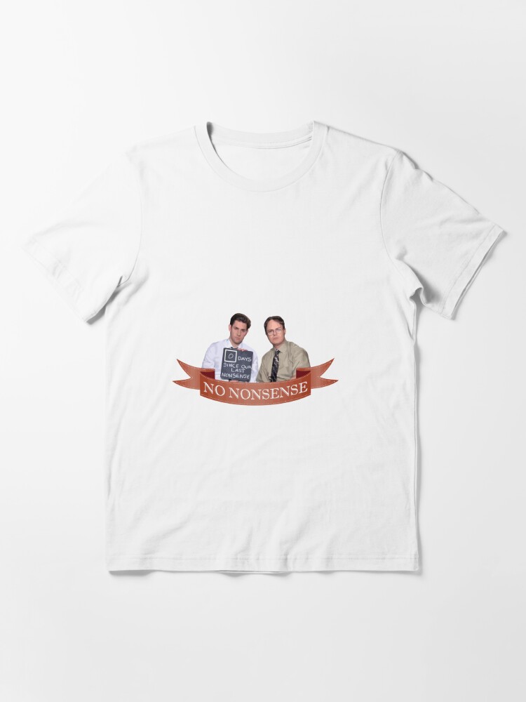 Jim & Dwight - No Nonsense Essential T-Shirt for Sale by