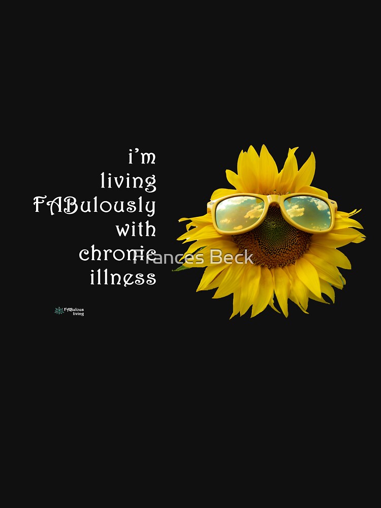Thumbnail 7 of 7, Classic T-Shirt, Sunflower Sunglasses - Living FAbulously with Chronic Illness Quote designed and sold by FABulous-living.
