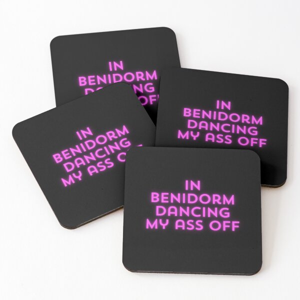 Item preview, In Benidorm Dancing My Ass Off designed and sold by MarieSusan.