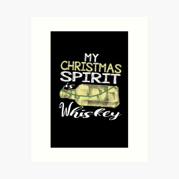 Item preview, my christmas spirit is whiskey for alcohol lovers designed and sold by dimaxstore.
