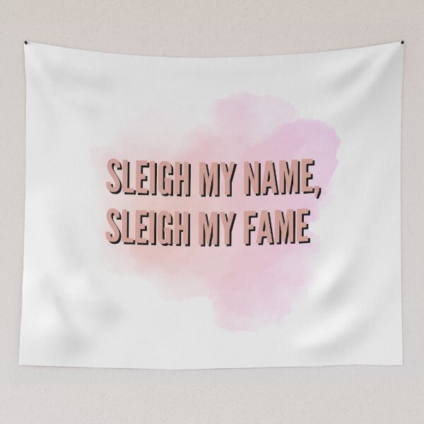 Item preview, Print: Sleigh my name, sleigh my fame |  designed and sold by GiveMeMood.