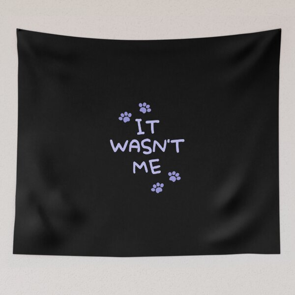 Item preview, It Wasn't Me Cat Paw designed and sold by MotionWaves.