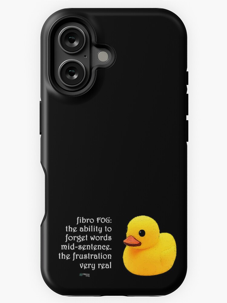 Thumbnail 1 of 4, iPhone Case, Rubber Duck - Fibro Fog Forget Words Quote designed and sold by FABulous-living.