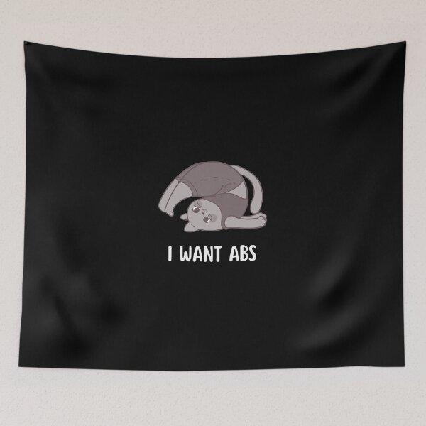 Item preview, Cat Says I Want Abs designed and sold by MotionWaves.