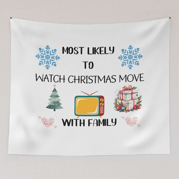 Item preview, MOST LIKELY TO  WATCH CHRISTMAS MOVIE WITH FAILY designed and sold by CrissBOOM.