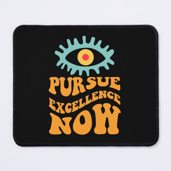 Item preview, ACHIEVE GREATNESS ALWAYS, PURSUE EXCELLENCE designed and sold by zzzozzo.