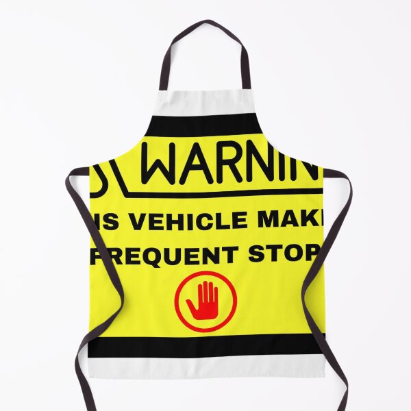 Item preview, This Vehicle Makes Frequent Stops Warning Label designed and sold by TRENDISTA.