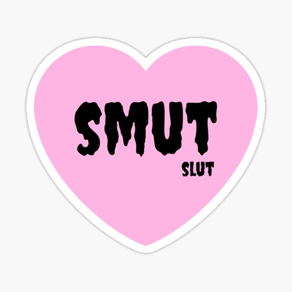 Item preview, Smut Slut designed and sold by iLorah.