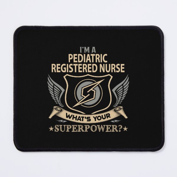Item preview, Pediatric Registered Nurse - Superpower designed and sold by analisanta.