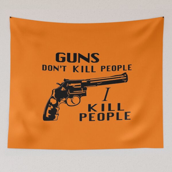 Item preview, Guns don't kill people, I kill people - 90's movie designed and sold by BettySpicer.