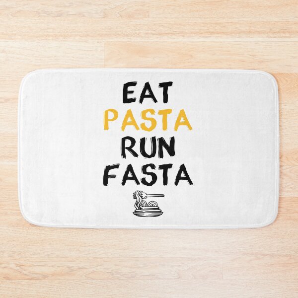 Item preview, Eat Pasta Run Fasta  designed and sold by FTS-Studio.