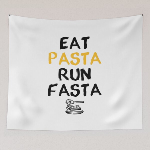 Item preview, Eat Pasta Run Fasta  designed and sold by FTS-Studio.
