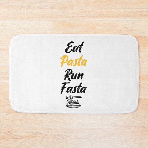 Item preview, Eat Pasta Run Fasta  designed and sold by FTS-Studio.