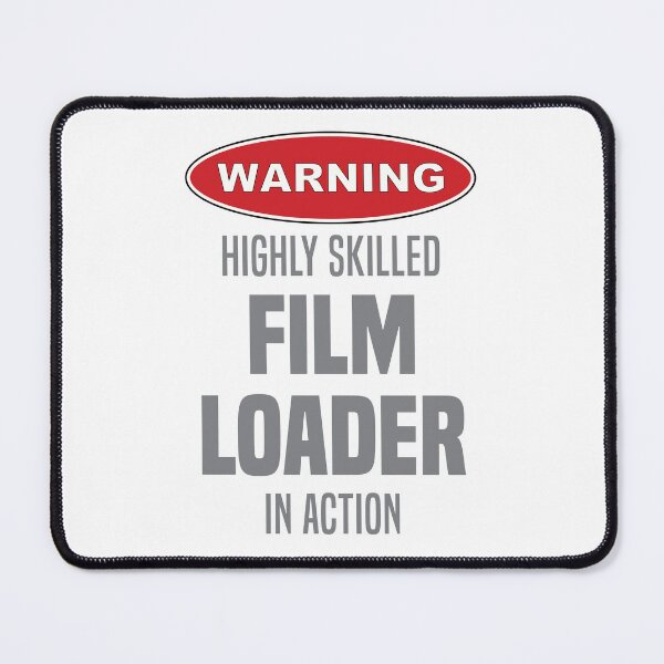 Item preview, Highly Skilled Film Loader in Action designed and sold by NermilioDesigns.