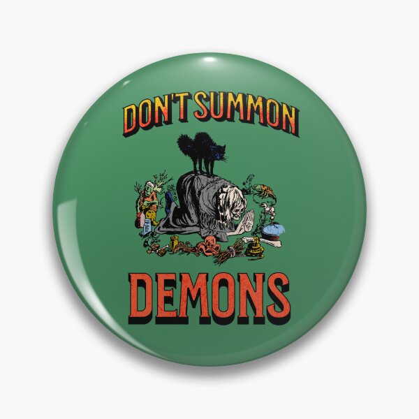 Item preview, Don't summon demons witch occult designed and sold by ShirtSensation.
