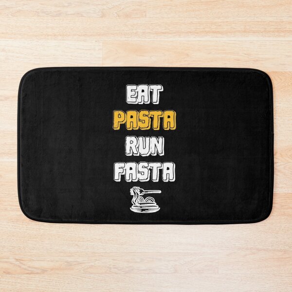 Item preview, Eat Pasta Run Fasta  designed and sold by FTS-Studio.