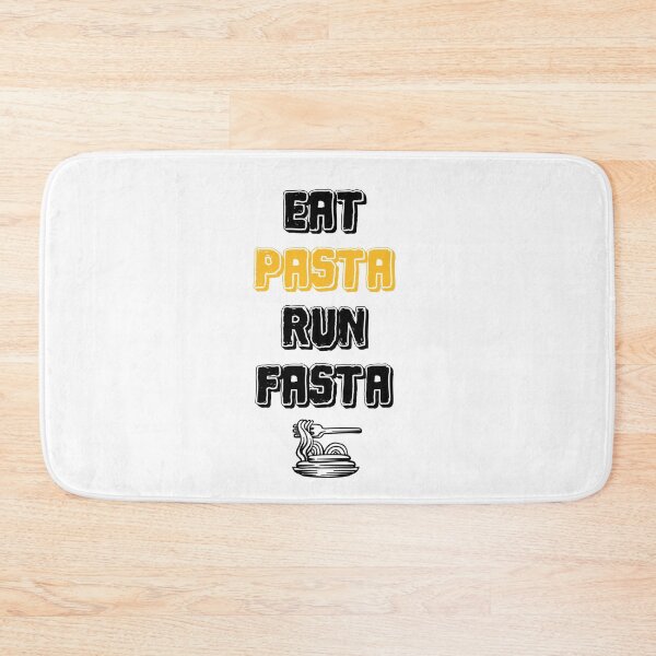 Item preview, Eat Pasta Run Fasta  designed and sold by FTS-Studio.