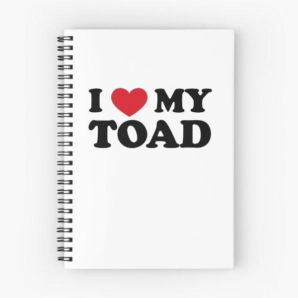 Item preview, I Love My Toad designed and sold by EmeraldeaArt.