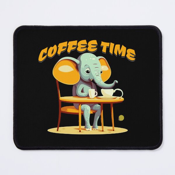 Item preview, Coffee time Elephant designed and sold by JoeStylistic.