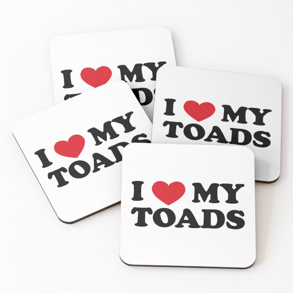 Item preview, I love my Toads designed and sold by EmeraldeaArt.