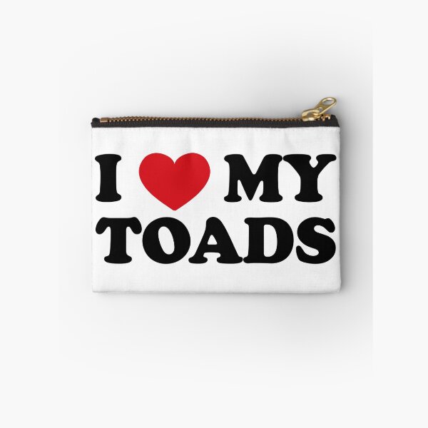 Item preview, I love my Toads designed and sold by EmeraldeaArt.