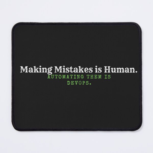 Item preview, Automating Mistakes is DevOps . designed and sold by Isanoe.