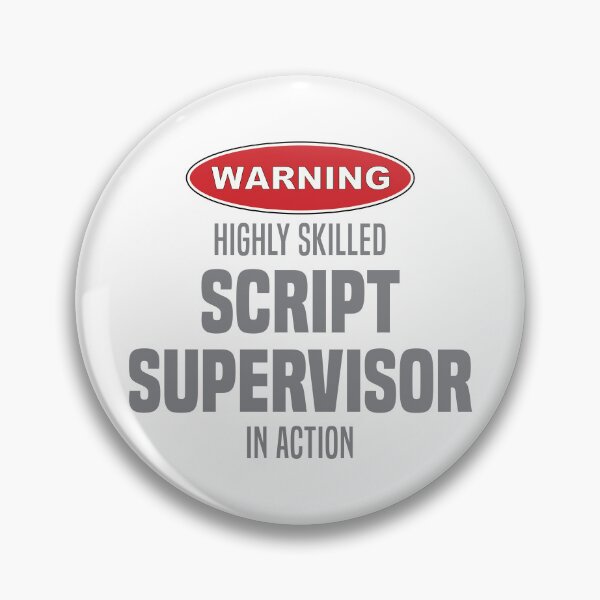 Item preview, Highly Skilled Script Supervisor in Action designed and sold by NermilioDesigns.