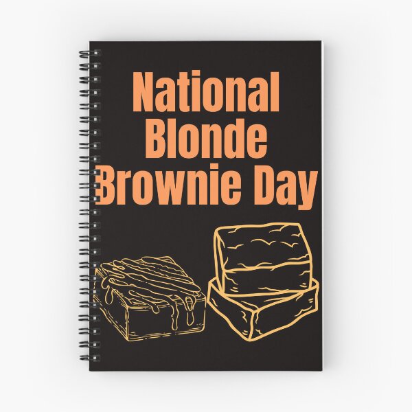 Item preview, National Blonde Brownie day designed and sold by Simo0455.