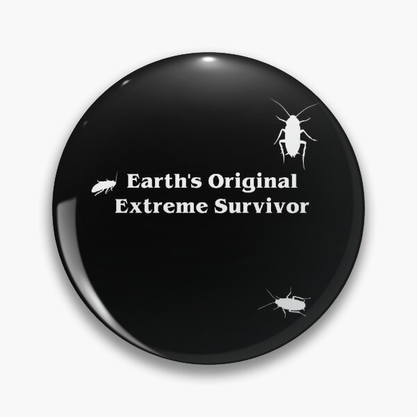 Item preview, Earth's Original Extreme Survivor Cockroach designed and sold by CyberArtistOne.