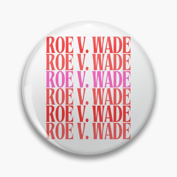 Item preview, Roe V. Wade designed and sold by Simo0455.