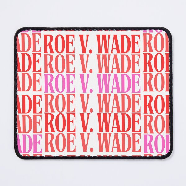 Item preview, Roe V. Wade designed and sold by Simo0455.