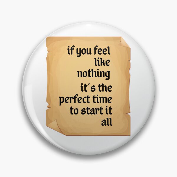 Item preview,  "If You Feel Like Nothing, It's the Perfect Time to...."  designed and sold by TeeAauthenticF.