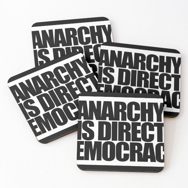 Item preview, ANARCHY IS DIRECT DEMOCRACY designed and sold by MobsProject.