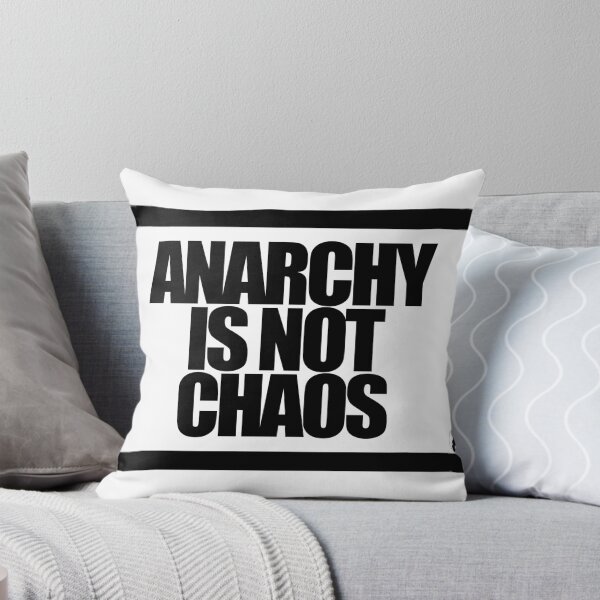 Item preview, ANARCHY IS NOT CHAOS designed and sold by MobsProject.
