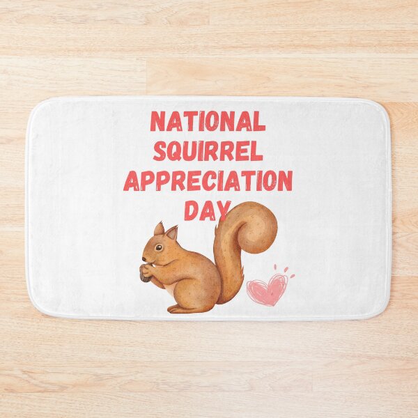Item preview, National Squirrel Appreciation Day designed and sold by Simo0455.