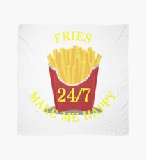 Fries make me 24/7 Happy Scarf