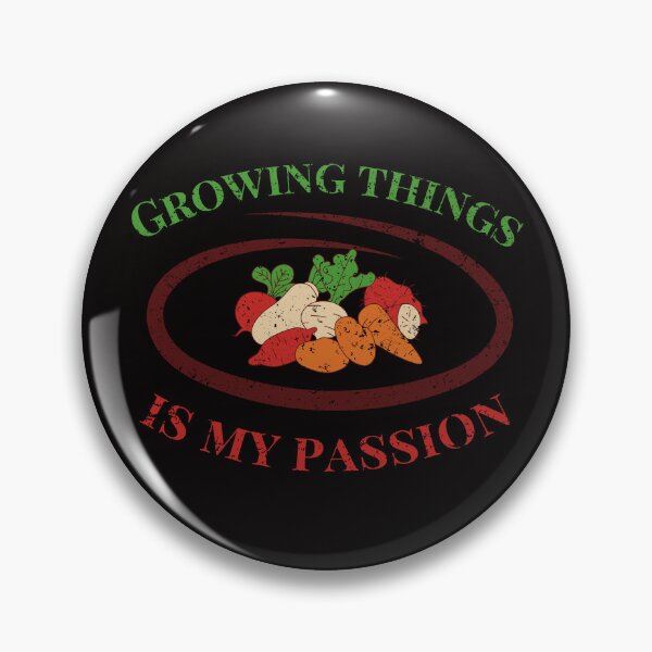 Item preview, Growing Things Is My Passion, Growing Plants, Vintage, Distressed, Vegetable designed and sold by HelenGie.