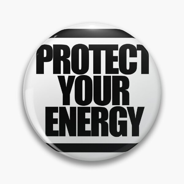 Item preview, PROTECT YOUR ENERGY designed and sold by MobsProject.