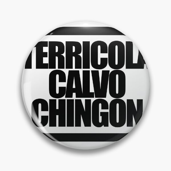 Item preview, TERRICOLA CALVO CHINGON designed and sold by MobsProject.