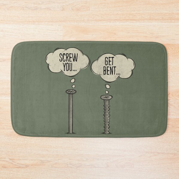 Item preview, Screw You Get Bent Sarcasm Hardware Conflict Geek Humor designed and sold by MintaApparel.