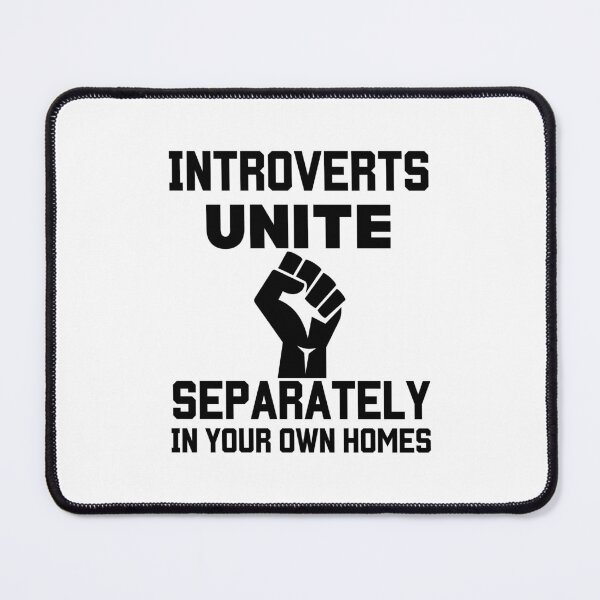 Item preview, Introverts unite separately in your own homes designed and sold by FuelForTheSoul.
