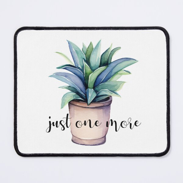 Item preview, Just One More Plant Lover designed and sold by PabloArt.