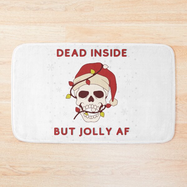 Item preview,  Dead inside but jolly af christmas designed and sold by Creativedsigna.