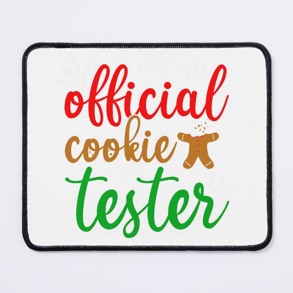 Item preview, Official Christmas Cookie Tester designed and sold by TomxDesign.