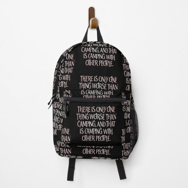 Item preview, There is only one thing worse than camping… v.2 designed and sold by x1brett.