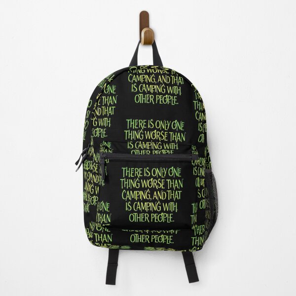 Item preview, There is only one thing worse than camping… v.4 designed and sold by x1brett.