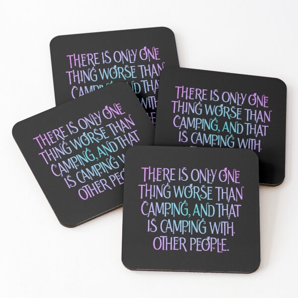 Item preview, There is only one thing worse than camping… v.6 designed and sold by x1brett.