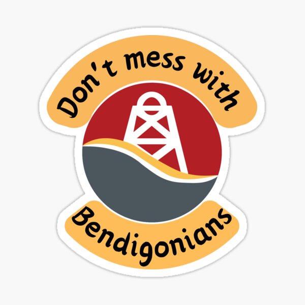 Item preview, Bendigo for Bendigonians Victoria Australia designed and sold by surecanmakeit.
