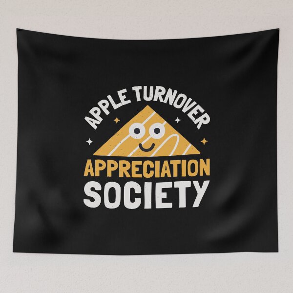 Item preview, Apple Turnover Appreciation Society - Apple Turnover Pastry designed and sold by TomThornton.